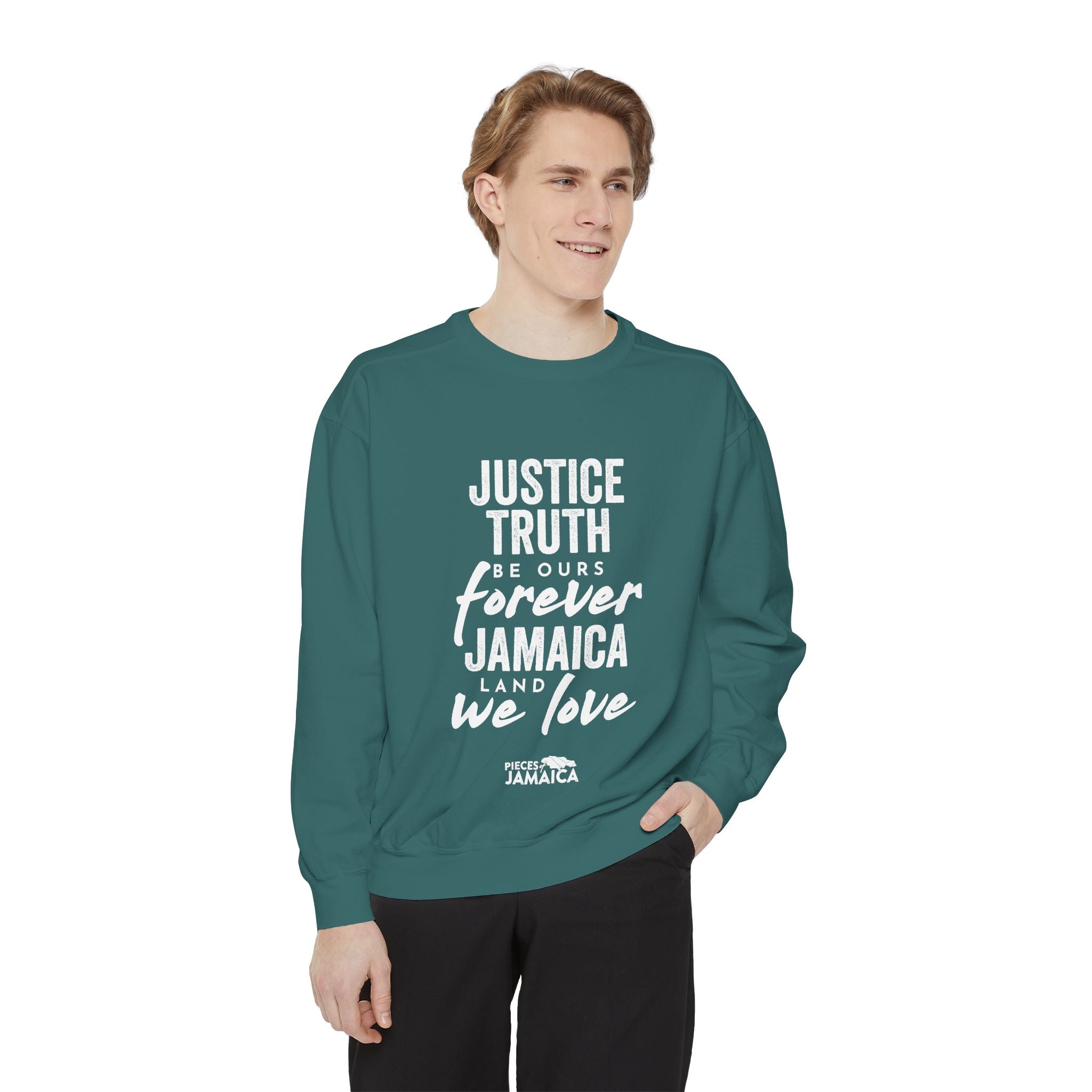 Jamaica Love Sweatshirt — "Justice Truth Be Ours Forever" Graphic Crewneck