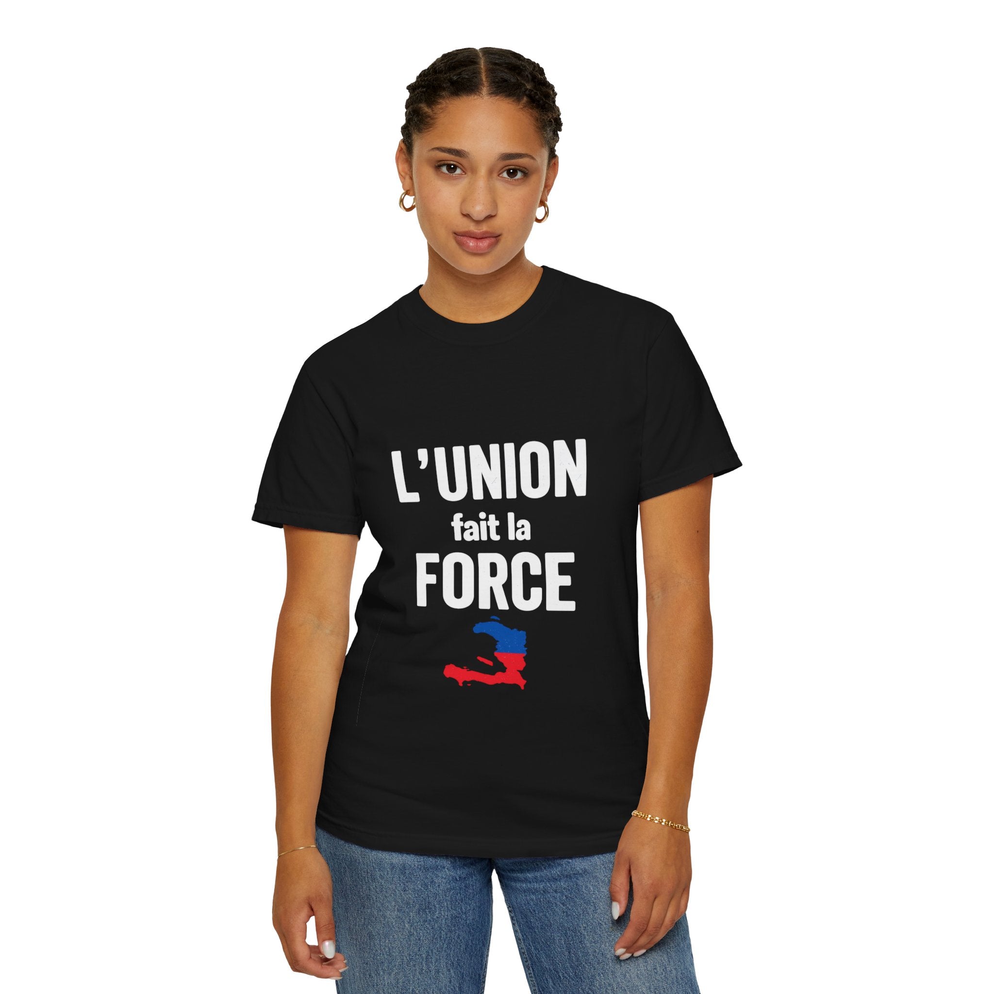 L'Union fait la force T-Shirt — Haitian Unity Graphic Tee
