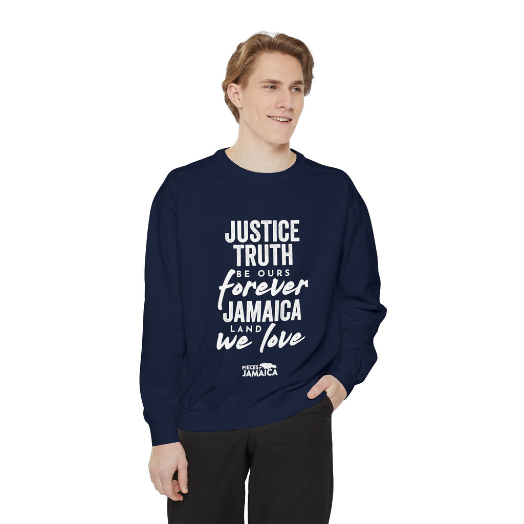 Jamaica Love Sweatshirt — "Justice Truth Be Ours Forever" Graphic Crewneck