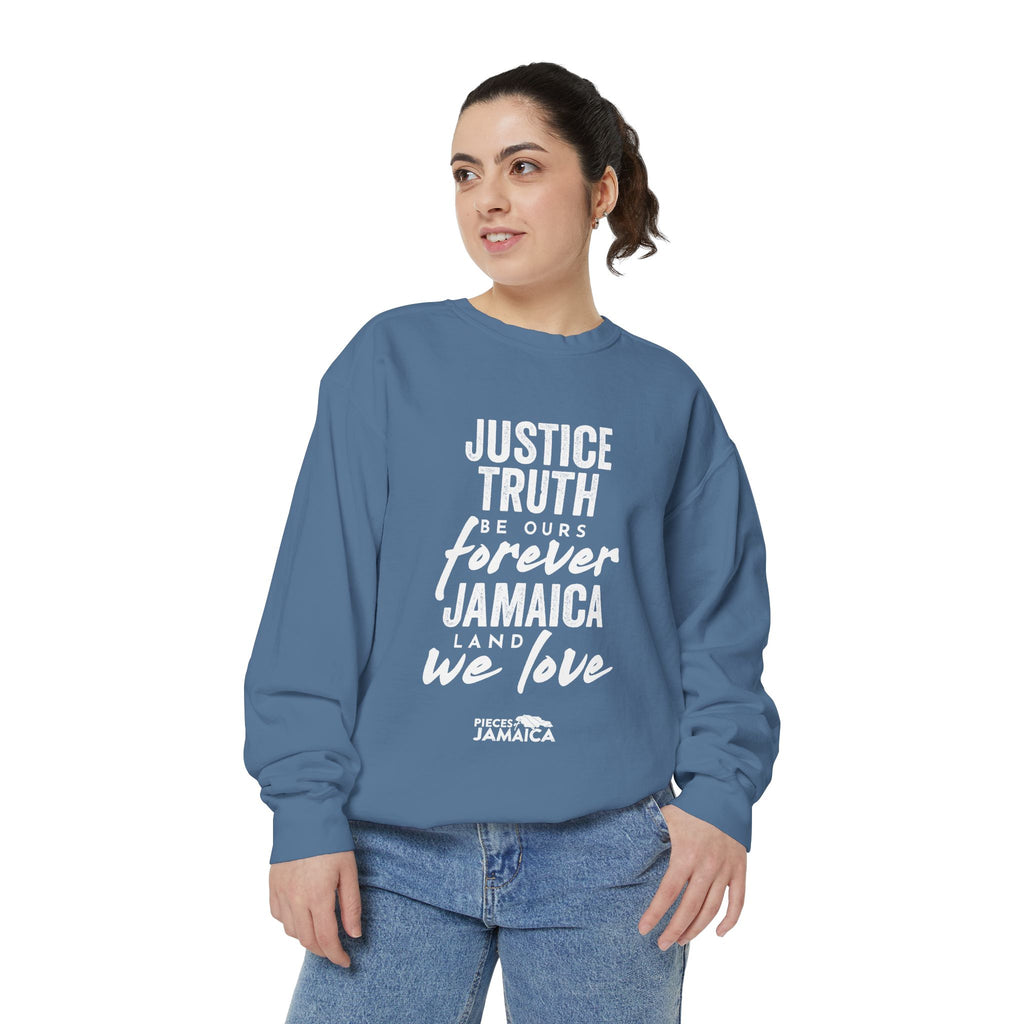 Jamaica Love Sweatshirt — "Justice Truth Be Ours Forever" Graphic Crewneck
