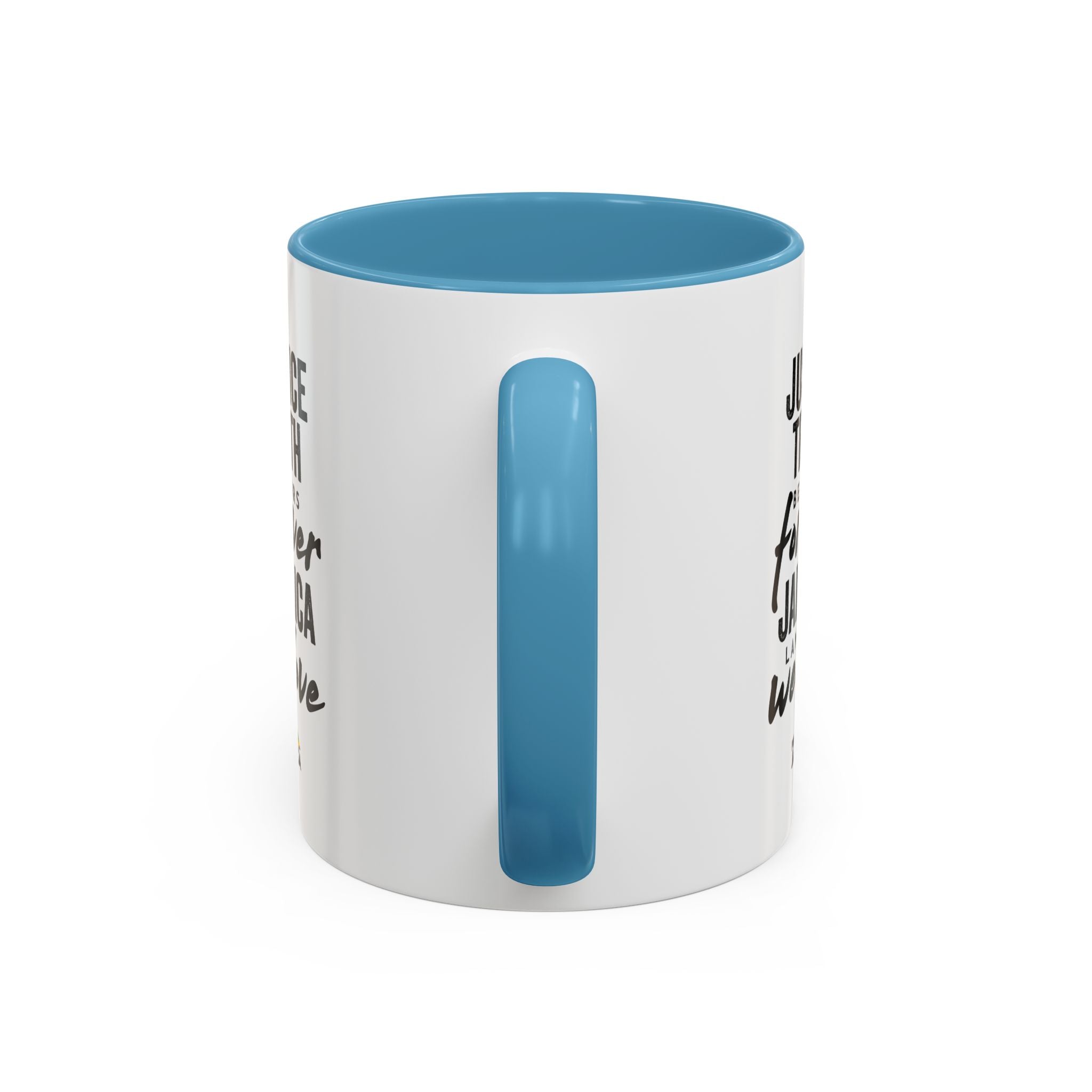 Jamaica 'Justice Truth Be Ours Forever' Accent Coffee Mug