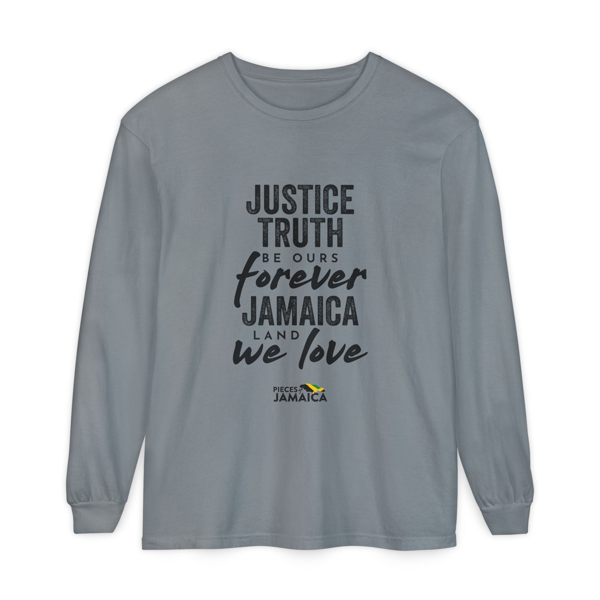 Long Sleeve T-Shirt — "Justice, Truth Be Ours Forever Jamaica" Graphic