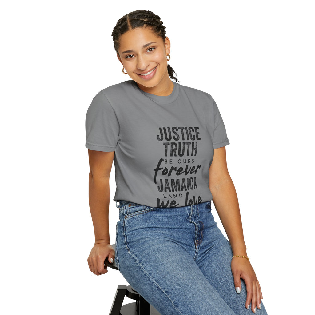 Jamaica Love Graphic T-Shirt — "Justice Truth Be Ours Forever"