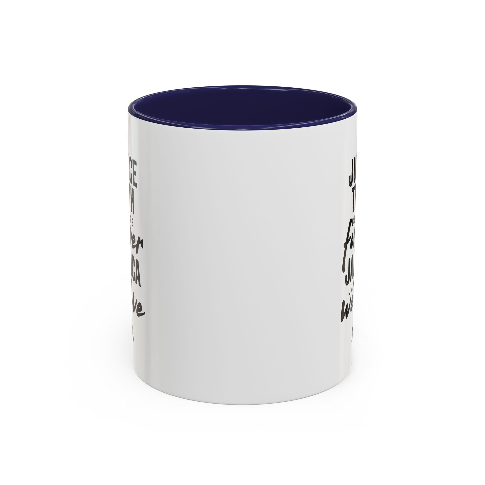 Jamaica 'Justice Truth Be Ours Forever' Accent Coffee Mug