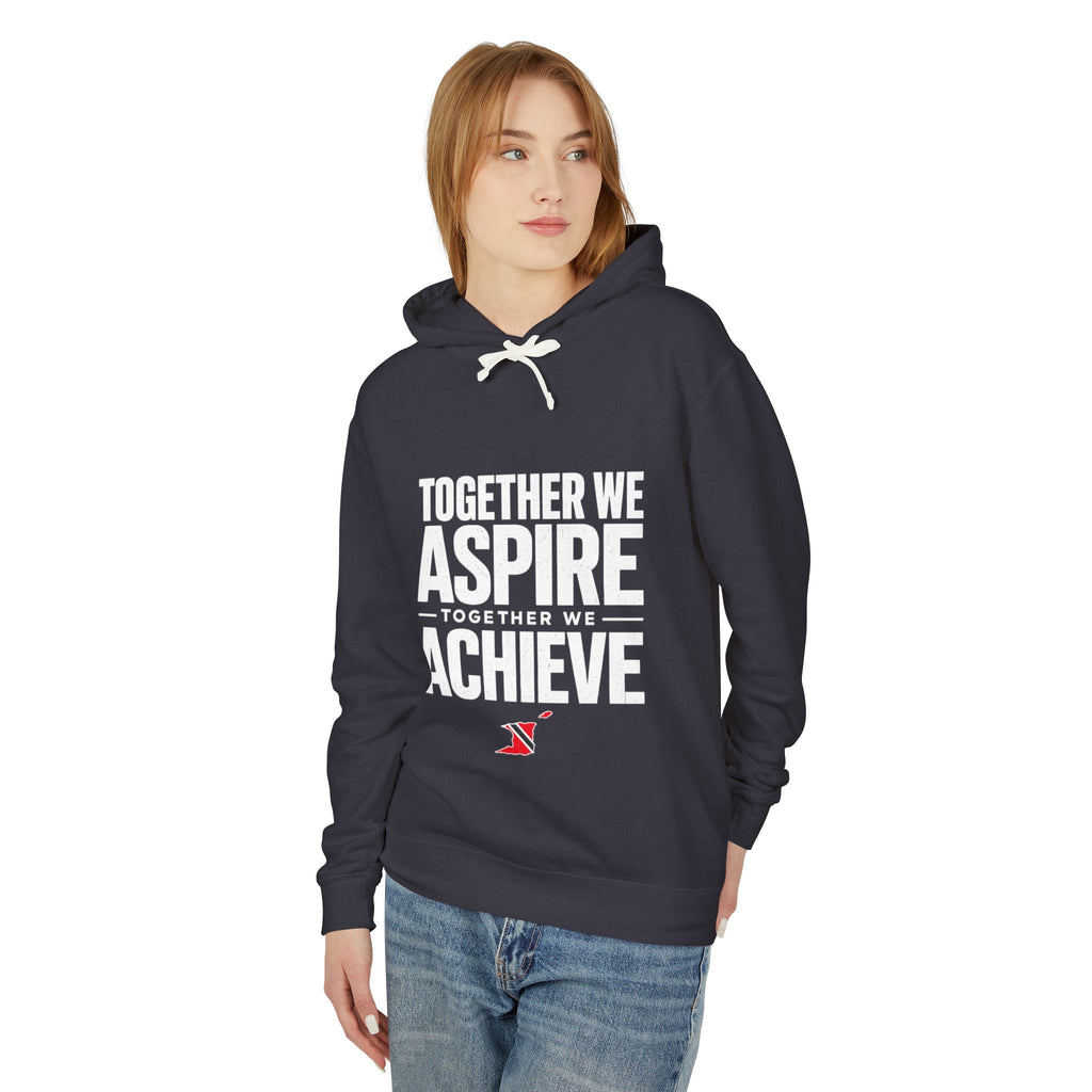 Together We Achieve Hoodie — "Together We Aspire, Together We Achieve" Trinidad & Tobago Motivational Pullover