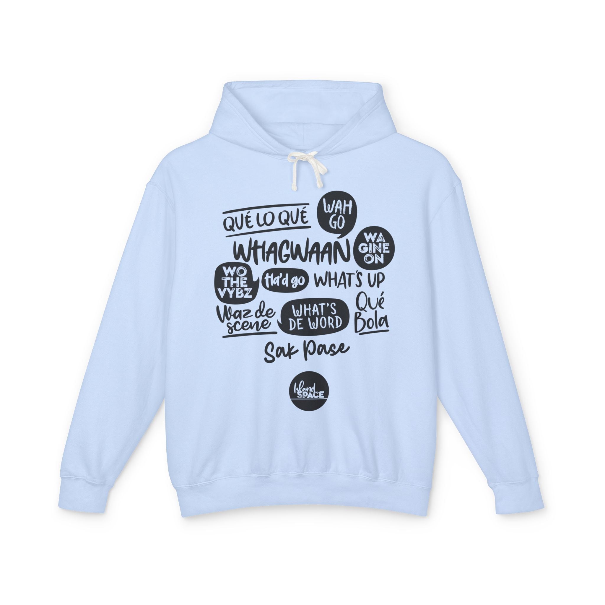 Lightweight Hoodie — Multi-Language Greetings Graphic (Que lo que, What's Up, Whagwaan)