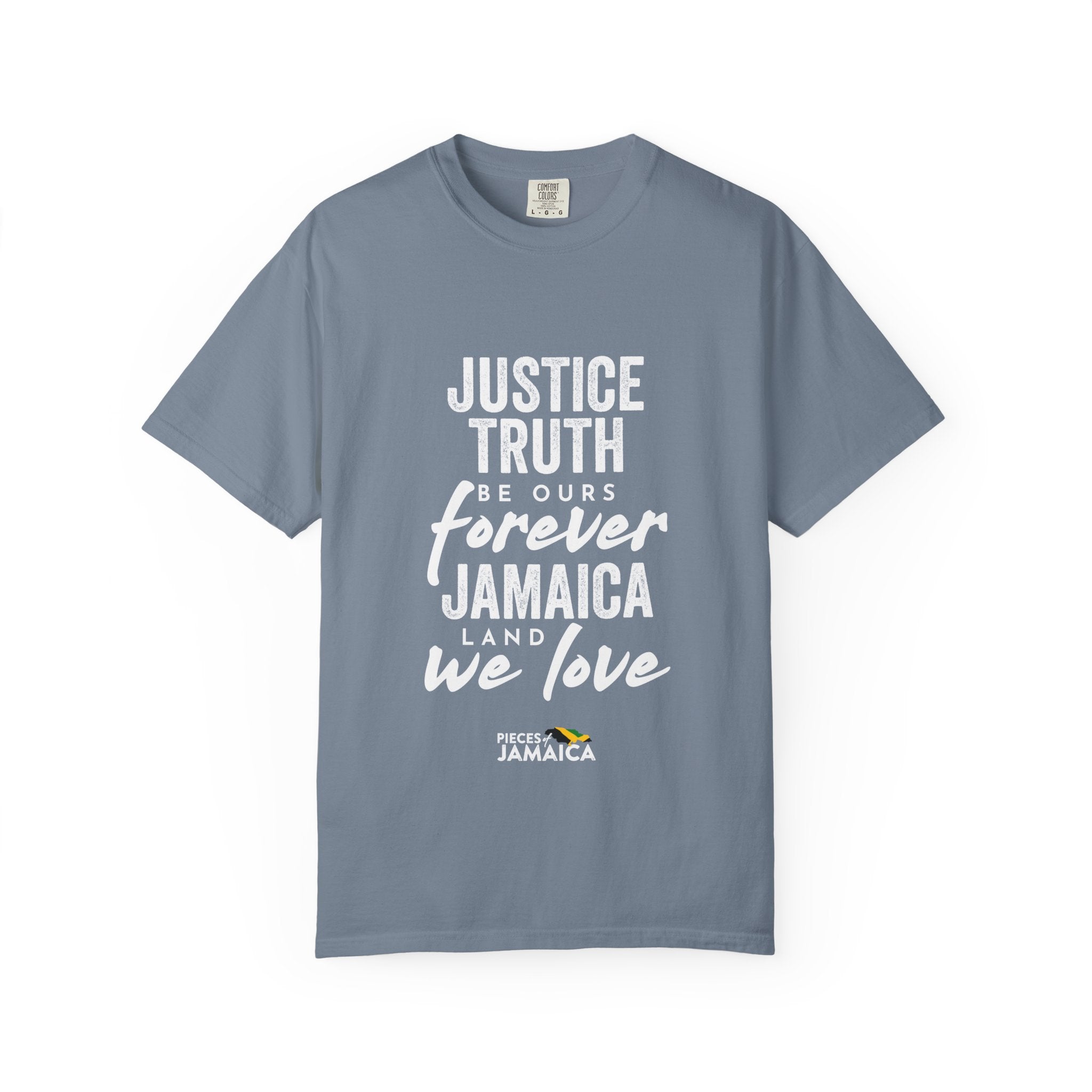Jamaica Love T-Shirt — "Justice, Truth Be Ours Forever" Graphic Tee