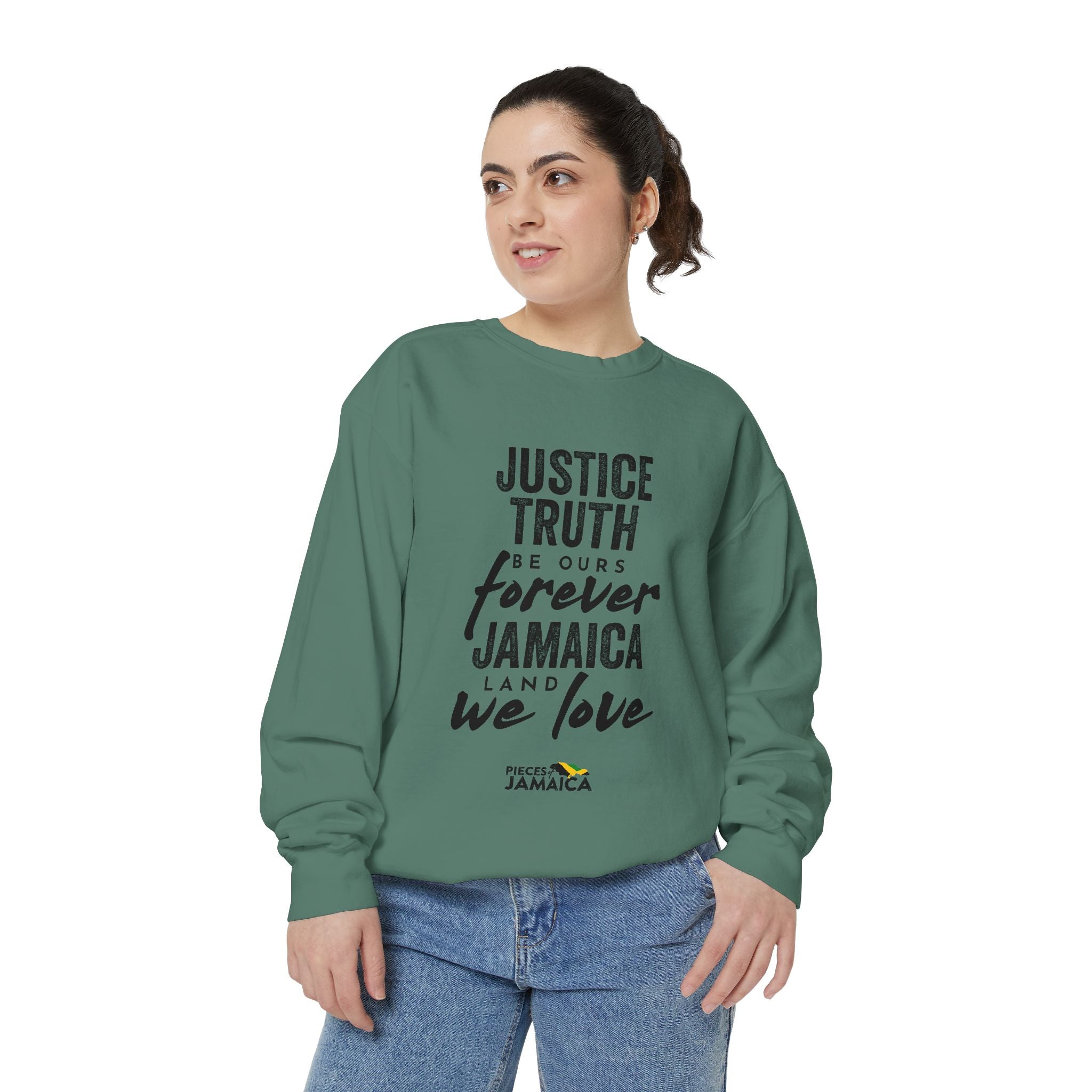 Justice Truth Jamaica Sweatshirt — 'Be Ours Forever' Inspirational Crewneck