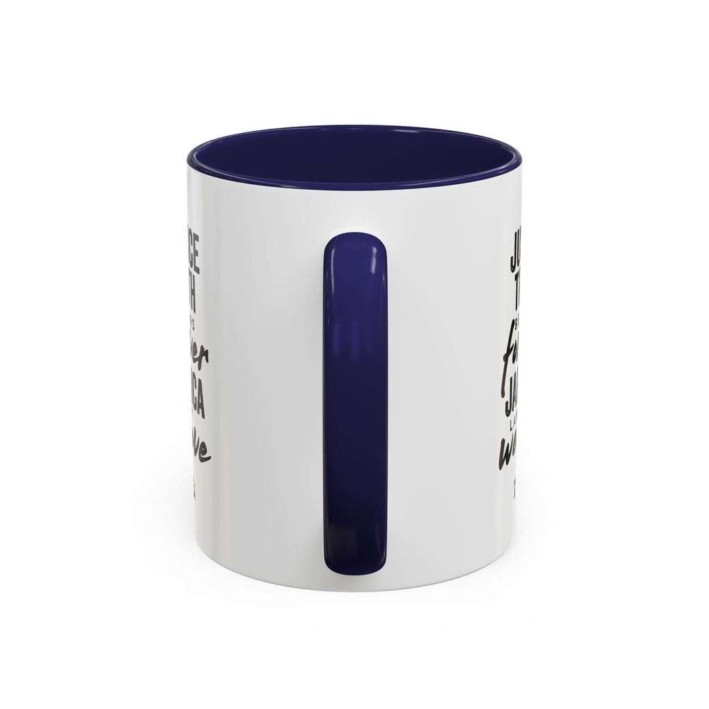Jamaica 'Justice Truth Be Ours Forever' Accent Coffee Mug