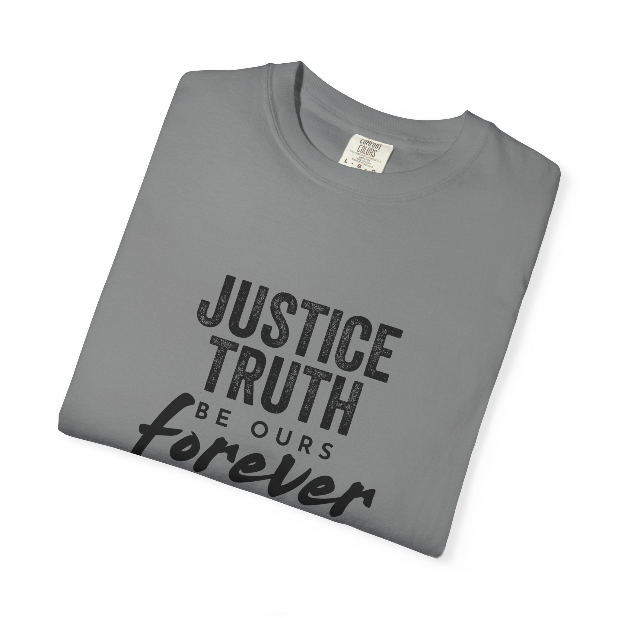 Jamaica Love Graphic T-Shirt — "Justice Truth Be Ours Forever"
