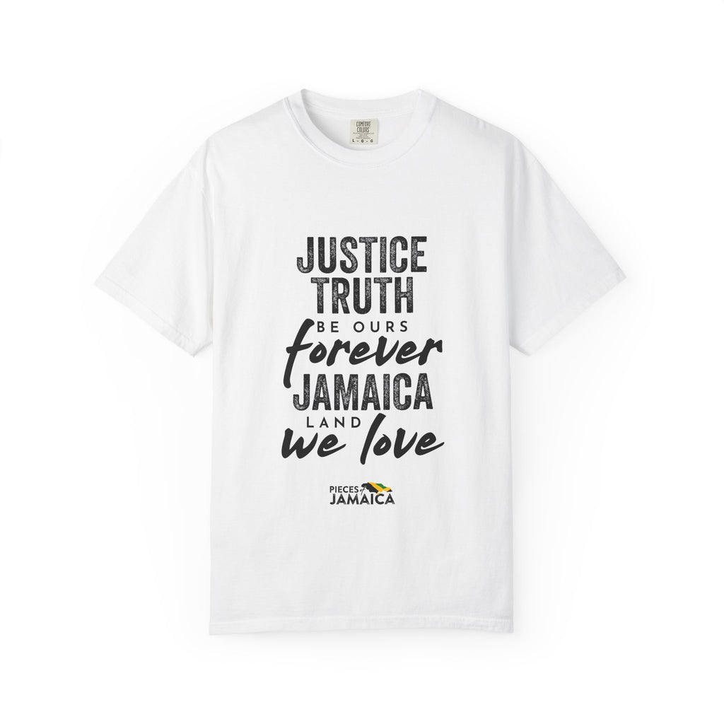 Jamaica Love Graphic T-Shirt — "Justice Truth Be Ours Forever"