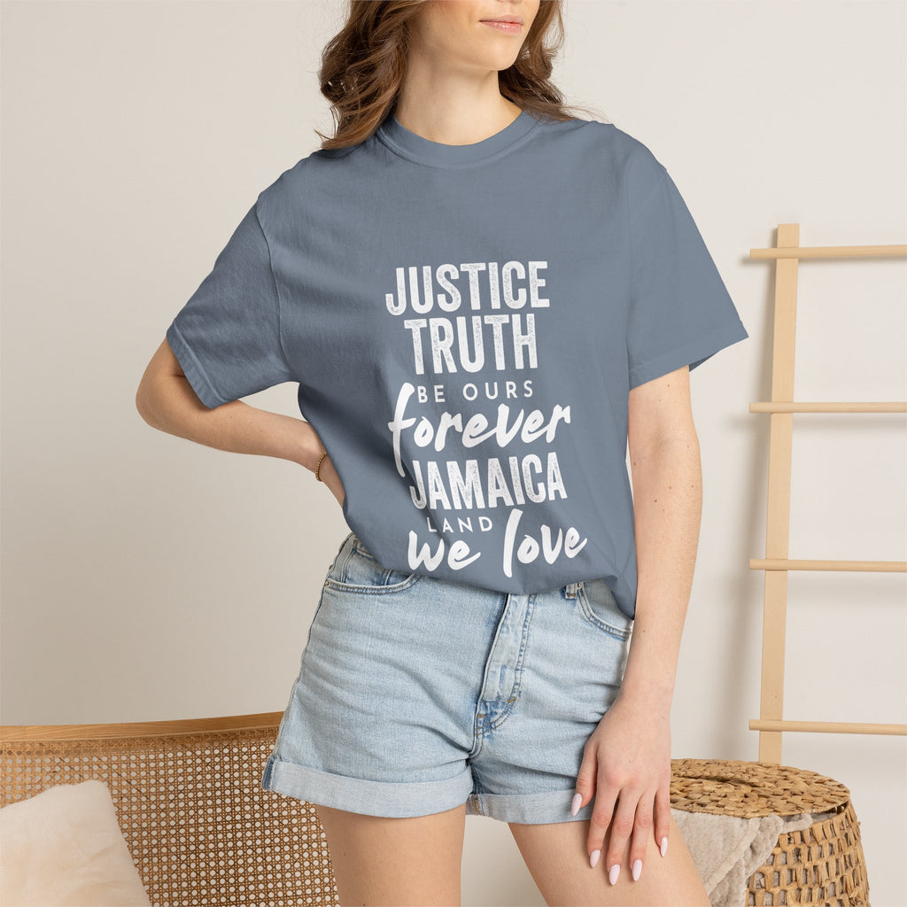 Jamaica Love T-Shirt — "Justice, Truth Be Ours Forever" Graphic Tee