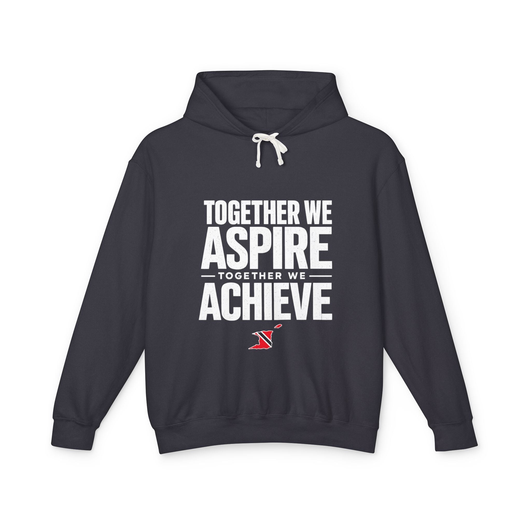 Together We Achieve Hoodie — "Together We Aspire, Together We Achieve" Trinidad & Tobago Motivational Pullover