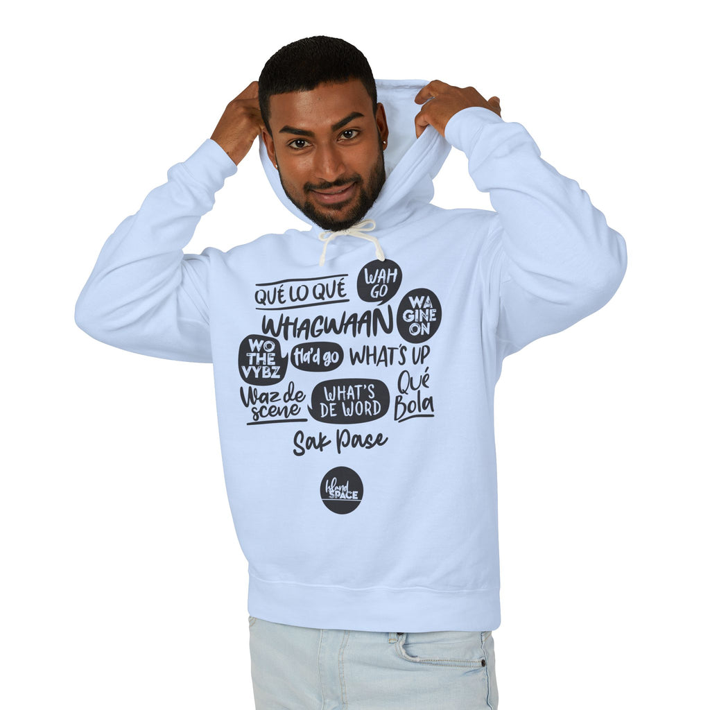 Lightweight Hoodie — Multi-Language Greetings Graphic (Que lo que, What's Up, Whagwaan)