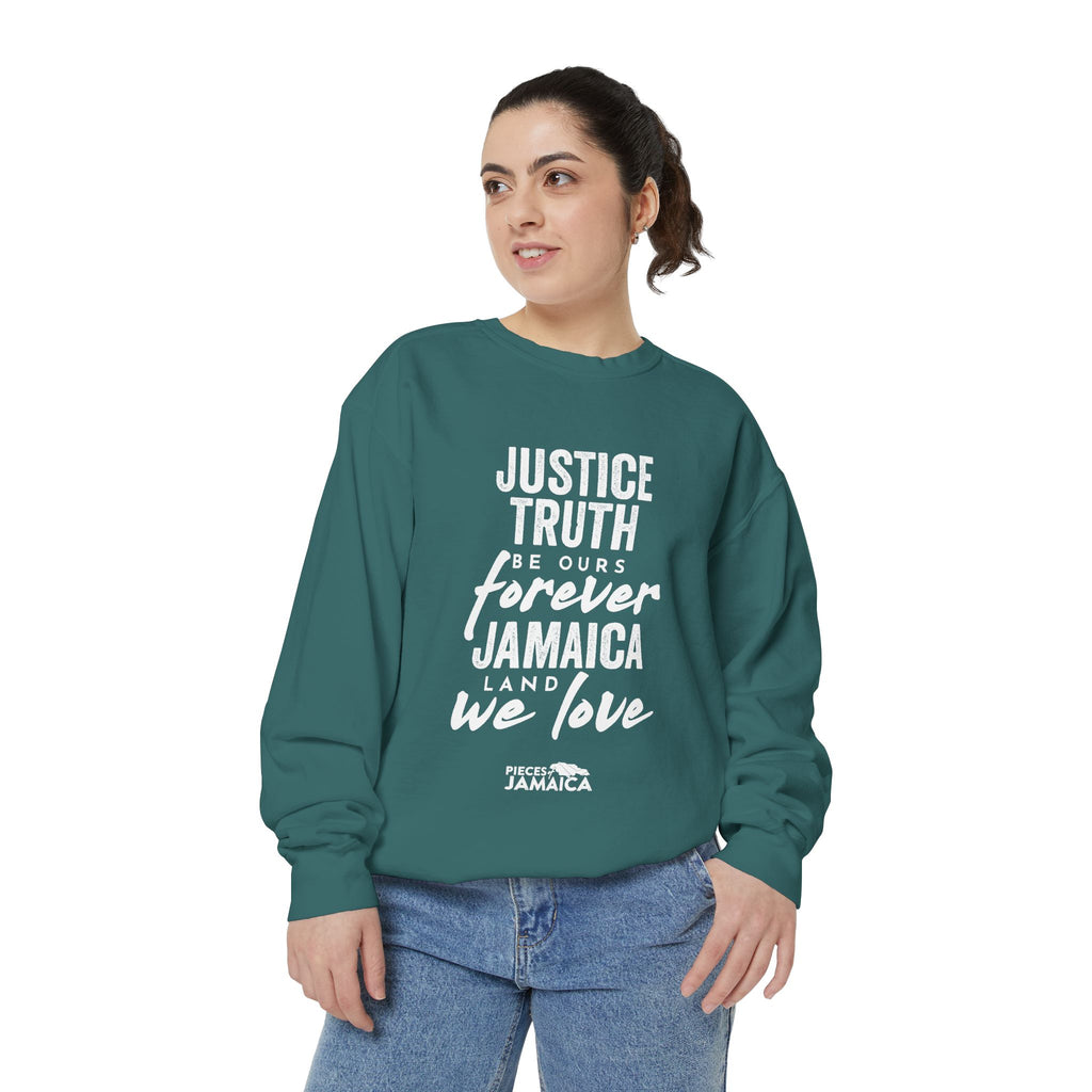 Jamaica Love Sweatshirt — "Justice Truth Be Ours Forever" Graphic Crewneck