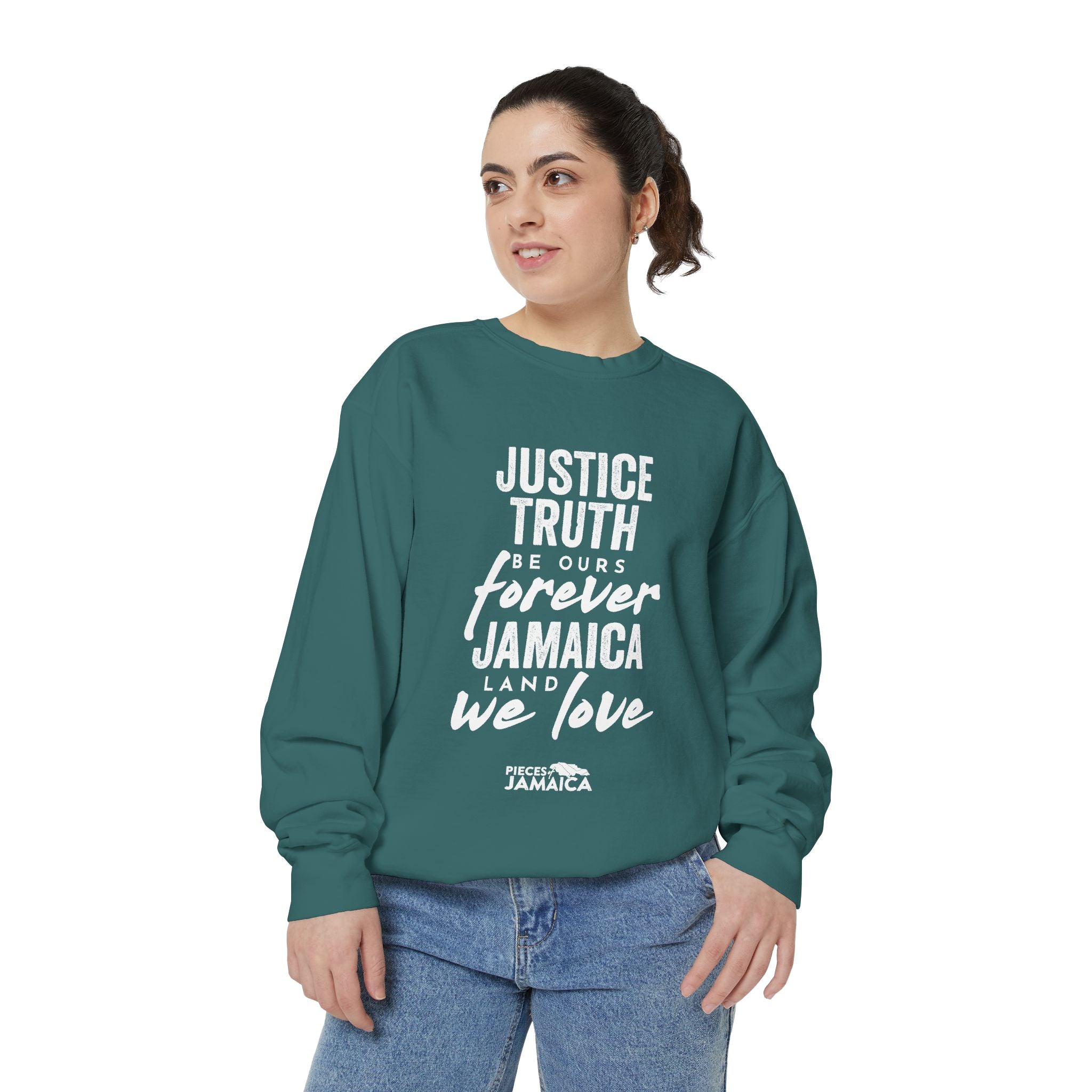 Jamaica Love Sweatshirt — "Justice Truth Be Ours Forever" Graphic Crewneck