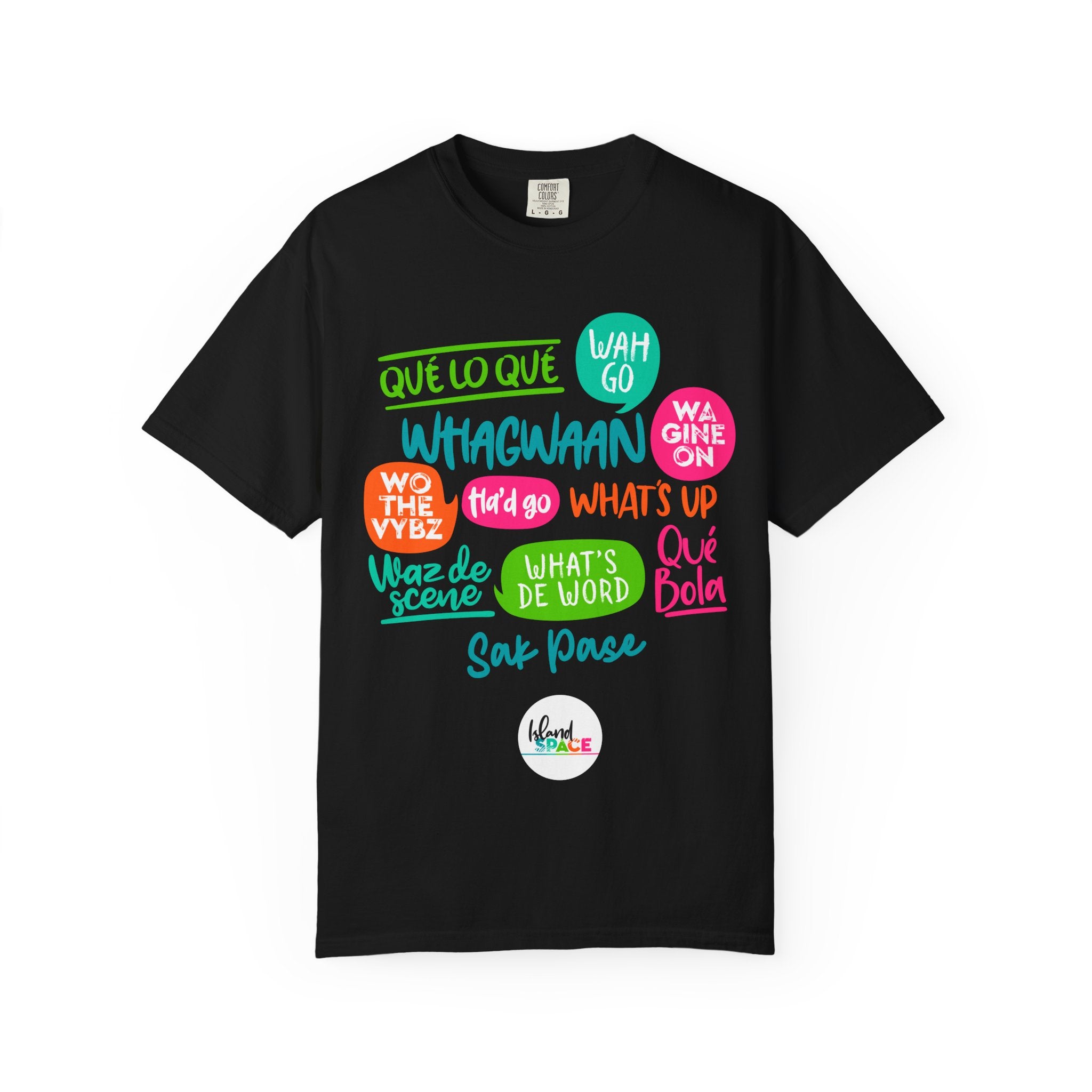 T-Shirt — Caribbean Greeting Phrases Graphic Tee (Whagwaan, Qué lo qué, Sak Pase)