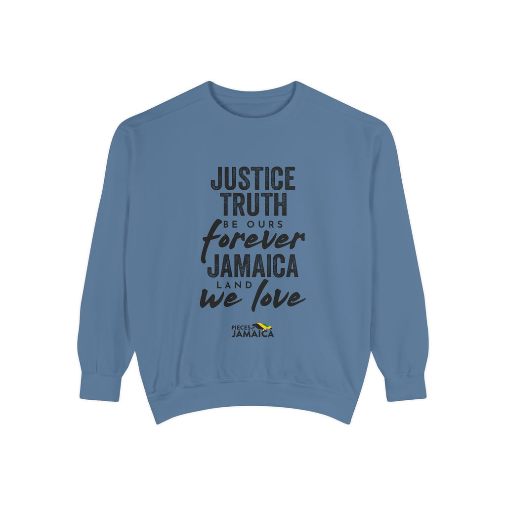 Justice Truth Jamaica Sweatshirt — 'Be Ours Forever' Inspirational Crewneck