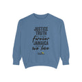 Justice Truth Jamaica Sweatshirt — 'Be Ours Forever' Inspirational Crewneck