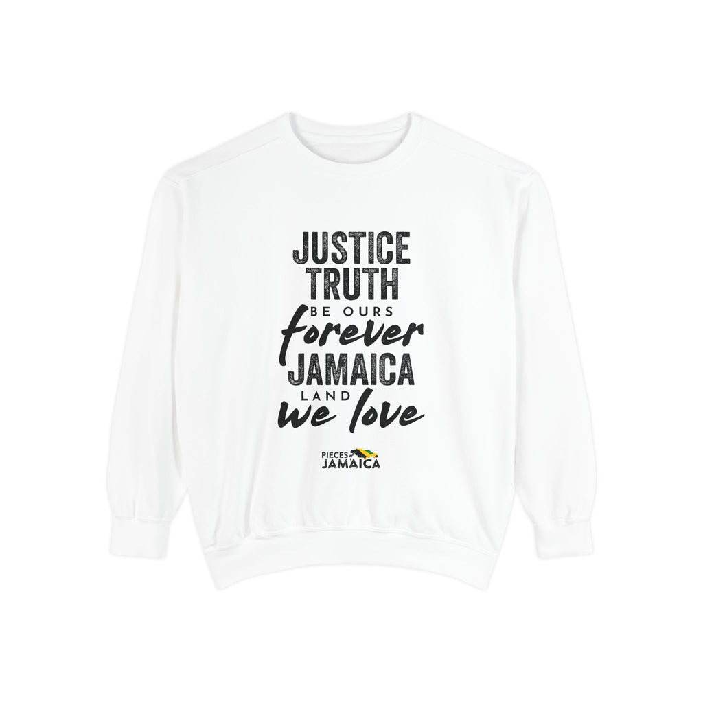 Justice Truth Jamaica Sweatshirt — 'Be Ours Forever' Inspirational Crewneck