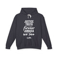 Justice Truth Be Ours Forever — Lightweight Plain Pullover Hooded Sweatshirt