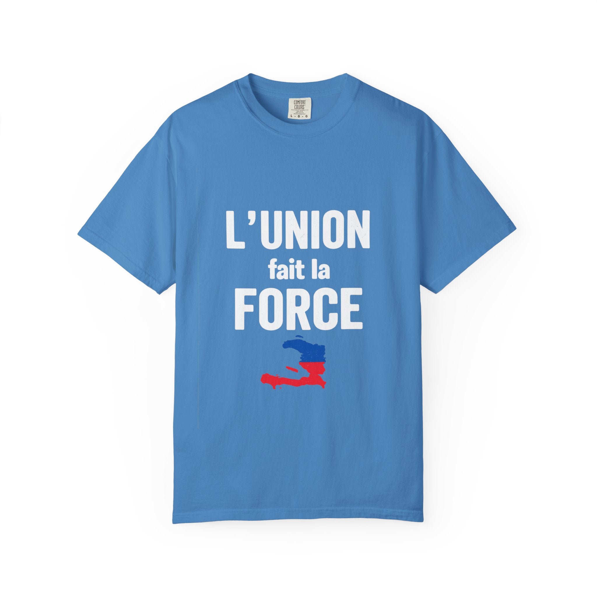L'Union fait la force T-Shirt — Haitian Unity Graphic Tee
