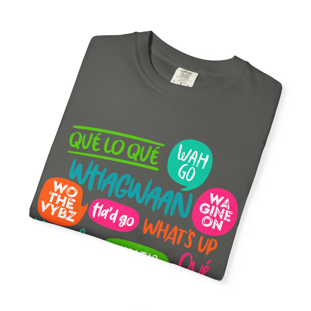 T-Shirt — Caribbean Greeting Phrases Graphic Tee (Whagwaan, Qué lo qué, Sak Pase)