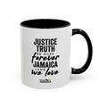 Jamaica 'Justice Truth Be Ours Forever' Accent Coffee Mug