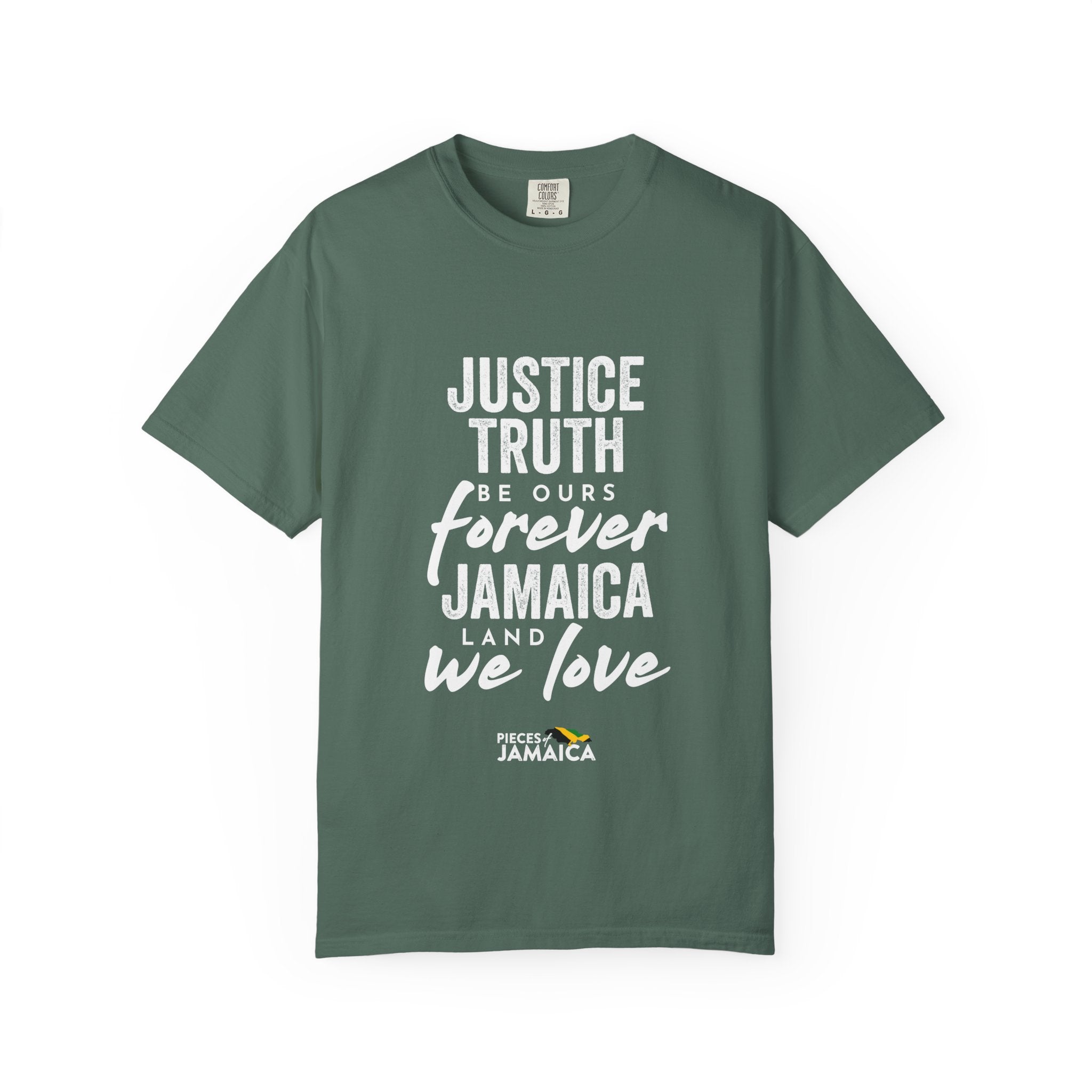 Jamaica Love T-Shirt — "Justice, Truth Be Ours Forever" Graphic Tee