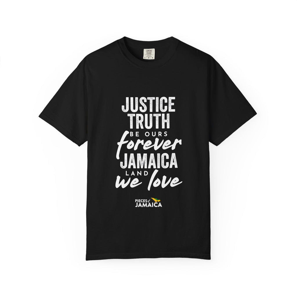Jamaica Love T-Shirt — "Justice, Truth Be Ours Forever" Graphic Tee