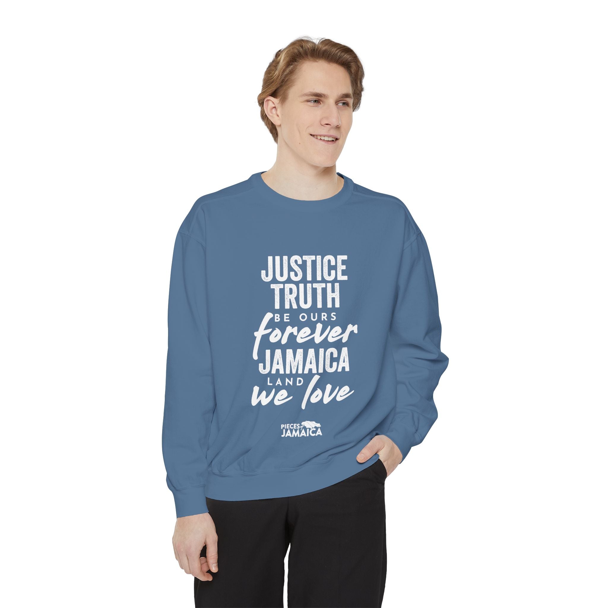 Jamaica Love Sweatshirt — "Justice Truth Be Ours Forever" Graphic Crewneck