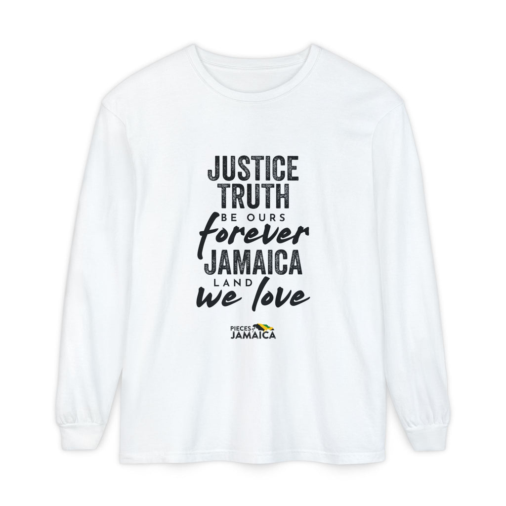 Long Sleeve T-Shirt — "Justice, Truth Be Ours Forever Jamaica" Graphic