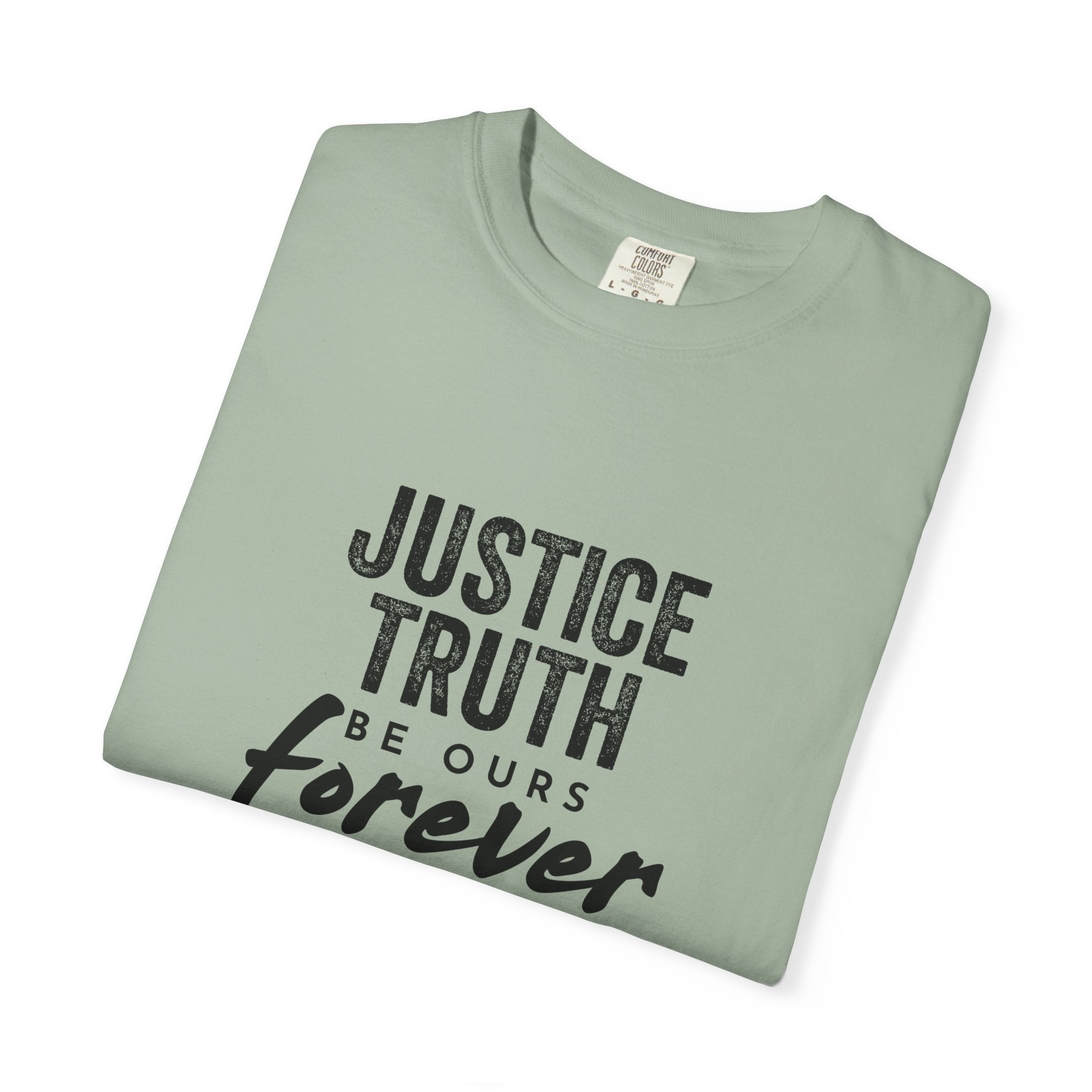 Jamaica Love Graphic T-Shirt — "Justice Truth Be Ours Forever"