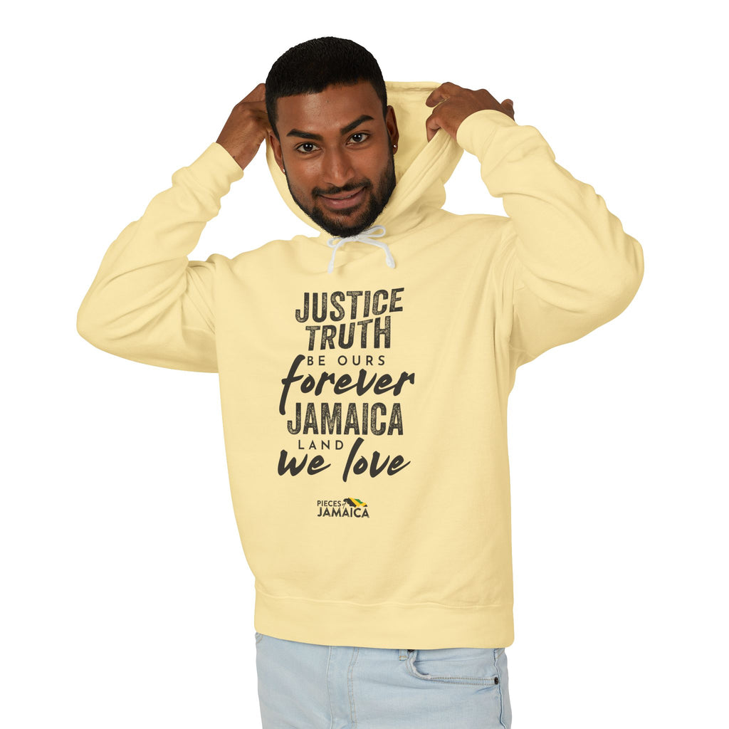 Jamaica Justice Truth Hoodie — "Justice Truth Be Ours Forever Jamaica" Lightweight Sweatshirt