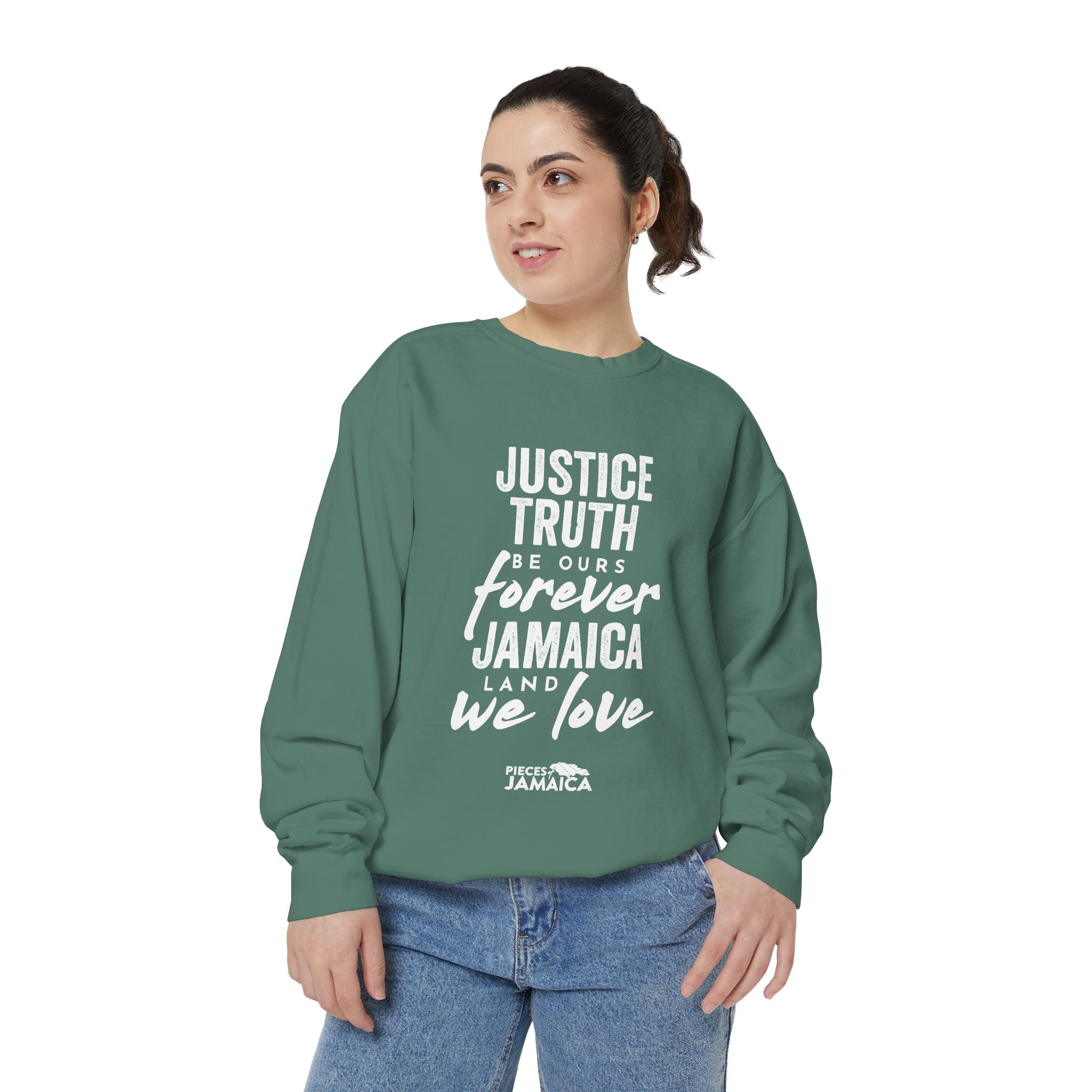 Jamaica Love Sweatshirt — "Justice Truth Be Ours Forever" Graphic Crewneck